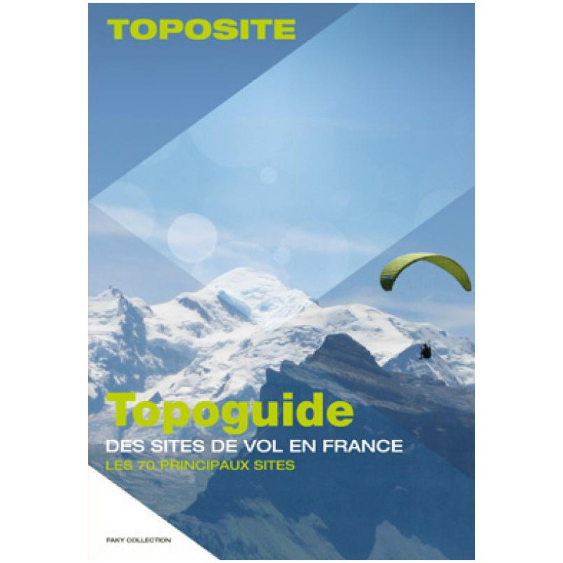 Book - Topoguide des sites de vol en France - The 70 main sites Rid'Air - 1