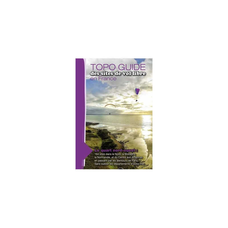 Book - Toposite Quart Nord Ouest - Free flight sites Rid'Air - 1 Book - Toposite Quart Nord Ouest - Free flight sites Rid'Air - 1